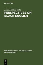 Contributions to the Sociology of Language [CSL]4- Perspectives on Black English