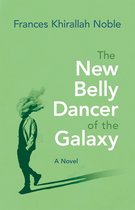 Arab American Writing-The New Belly Dancer of the Galaxy