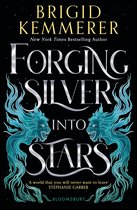 Forging Silver into Stars- Forging Silver into Stars