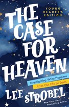 Case for … Series for Young Readers-The Case for Heaven Young Reader's Edition