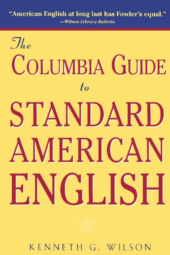 The Columbia Guide to Standard American English - cover