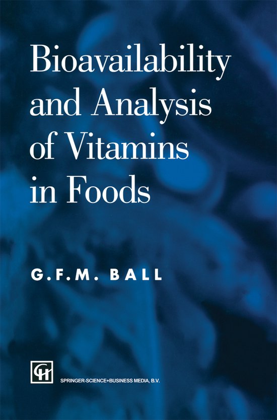 Bioavailability and Analysis of Vitamins in Foods - cover