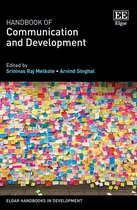 Elgar Handbooks in Development- Handbook of Communication and Development