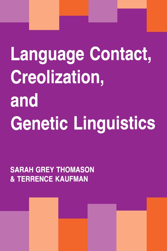 Language Contact, Creolization, and Genetic Linguistics - cover