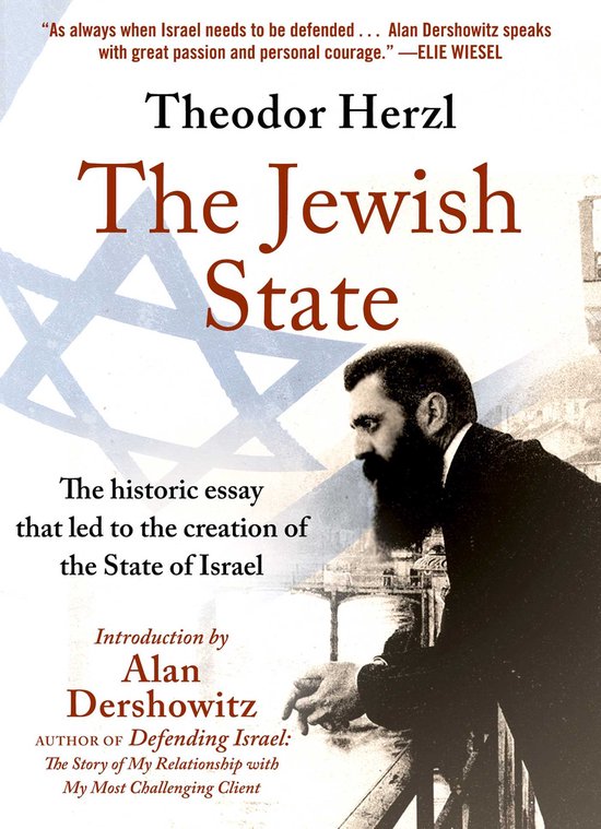 The Jewish State: The Historic Essay That Led to the Creatio ... - cover