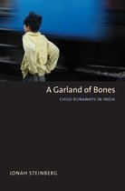 A Garland of Bones – Child Runaways in India