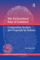 International and Comparative Criminal Justice-The Exclusionary Rule of Evidence