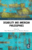 Routledge Studies in American Philosophy- Disability and American Philosophies