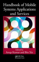 Mobile Services and Systems - Handbook of Mobile Systems Applications and Services