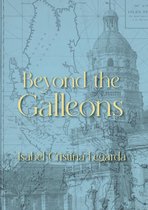 Beyond the Galleons