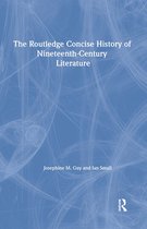 Routledge Concise History Of Nineteenth Century Literature