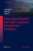 Urban Sustainability - Urban Redevelopment and Traffic Congestion Management Strategies