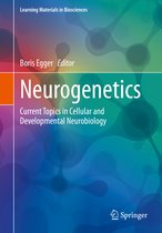 Learning Materials in Biosciences- Neurogenetics
