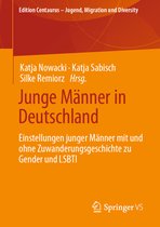 Edition Centaurus – Jugend, Migration und Diversity- Junge Männer in Deutschland