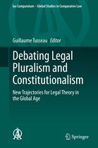 Ius Comparatum - Global Studies in Comparative Law- Debating Legal Pluralism and Constitutionalism