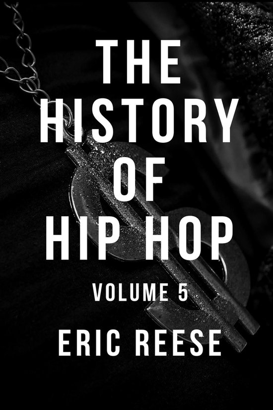 The History of Hip Hop 5 - The History of Hip Hop - cover