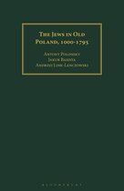 The Jews in Old Poland, 1000-1795