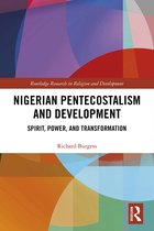 Routledge Research in Religion and Development- Nigerian Pentecostalism and Development