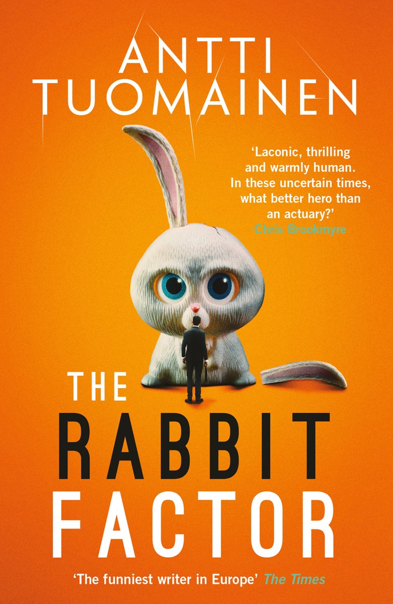 The Rabbit Factor 1 - The Rabbit Factor, The Tense, Hilarious Bestseller From The 'Funniest Writer In Europe' … First In A Series And Soon To Be A