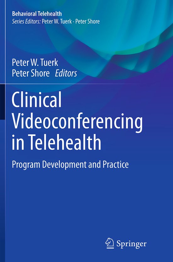 Clinical Videoconferencing in Telehealth - cover