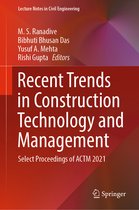 Lecture Notes in Civil Engineering- Recent Trends in Construction Technology and Management