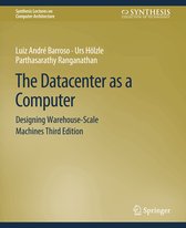 Synthesis Lectures on Computer Architecture-The Datacenter as a Computer