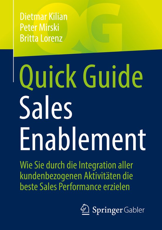 Quick Guide- Quick Guide Sales Enablement | 9783658383848 | Peter ...