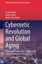 World-Systems Evolution and Global Futures- Cybernetic Revolution and Global Aging
