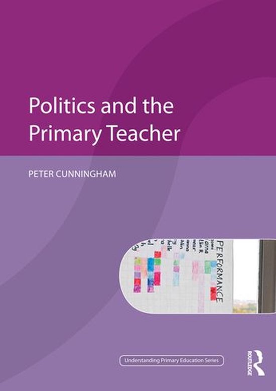 Politics and the Primary Teacher - cover