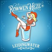 Rowwen Heze - Leidingwater / Casa Halleleja (12" Vinyl Single)