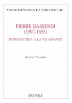 Pierre Gassendi (1592-1655). Introduction à la vie savante
