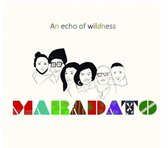 Maradato - An Echo Of Wildness (CD)