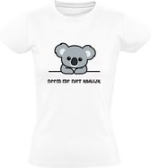Neem me niet Koalijk Dames T-shirt | Koala | Kwalijk | Sorry | Het spijt me | Dier | Dieren | Dierentuin | Shirt