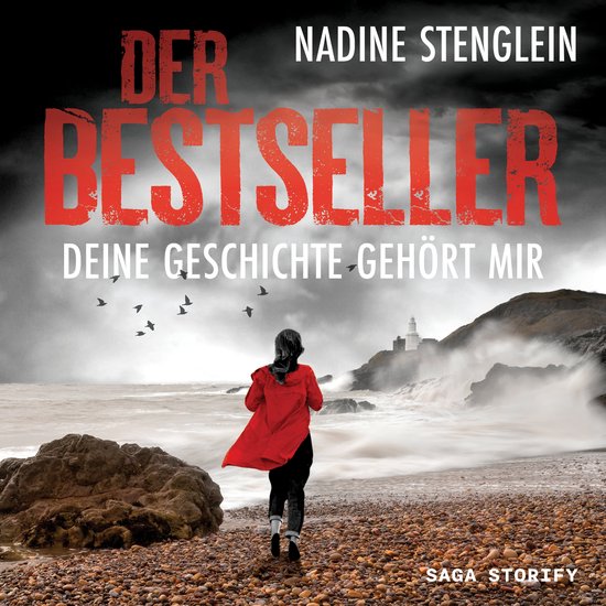 Der Bestseller: Deine Geschichte gehört mir - cover