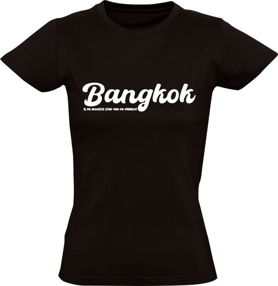 Bangkok est la plus belle ville du monde ! T-shirt femme | Bangkok