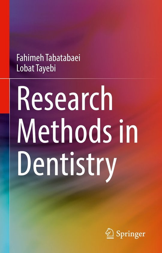 Research Methods in Dentistry (ebook), Fahimeh Tabatabaei