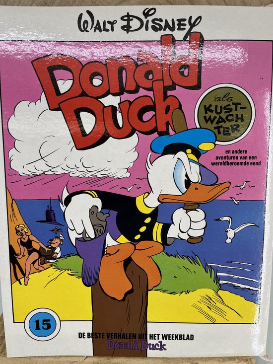 Cover van het boek 'De beste verhalen van Donald Duck 15 Als kustwachter' van Carl Barks en Walt Disney