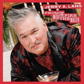 Jerry A. Lang - From The Fire Into The Water (LP)