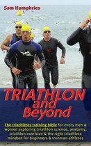 Triathlon and Beyond