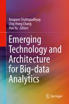 Emerging Technology and Architecture for Big data Analytics