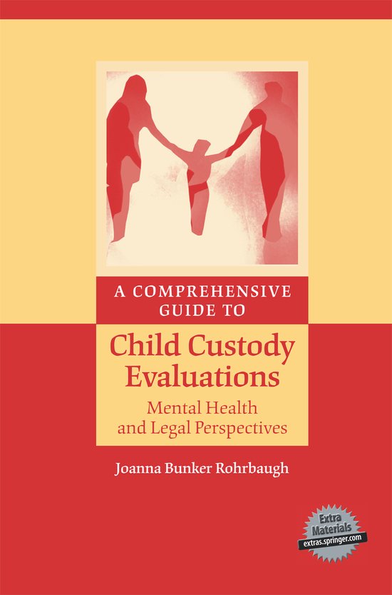 A Comprehensive Guide to Child Custody Evaluations Mental Health and