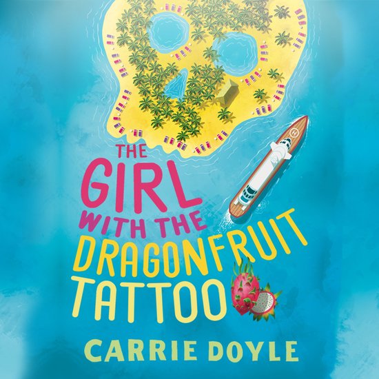 The Girl With the DragonFruit Tattoo - cover