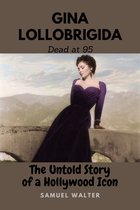 Gina Lollobrigida Dead at 95