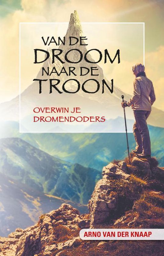 9789490489427 - Van de droom naar de troon