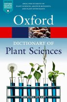 Oxford Quick Reference - A Dictionary of Plant Sciences
