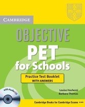 Objective Pet For Schools Practice Test Booklet With Answers With Audio Cd