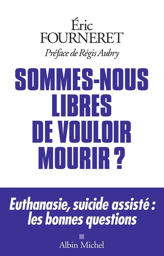 Sommes-nous libres de vouloir mourir ? - cover