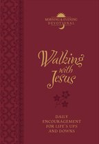 Morning & Evening devotionals - Walking with Jesus Morning & Evening Devotional