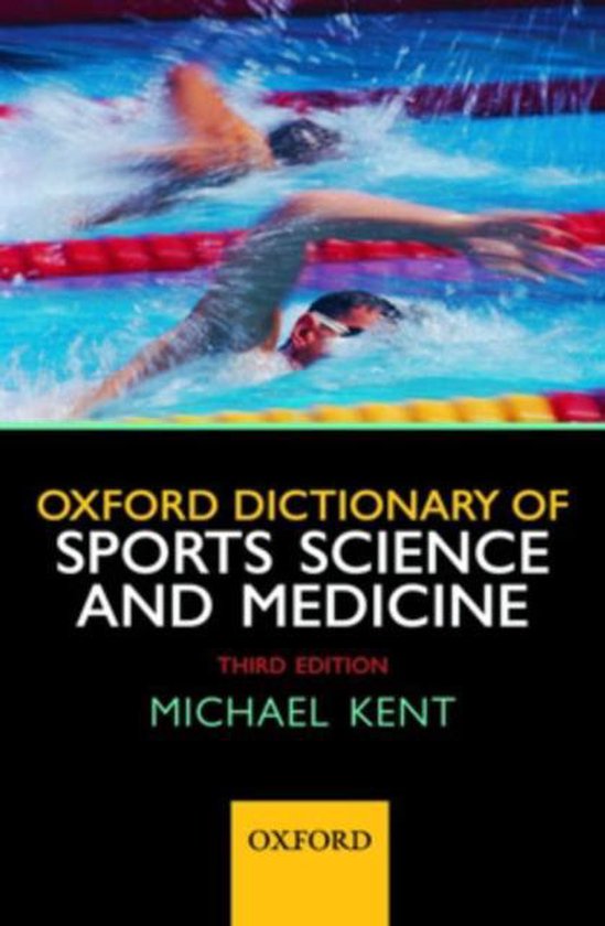 Oxford Dictionary of Sports Science and Medicine 9780199210893
