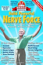 Build Powerful Nerve Force